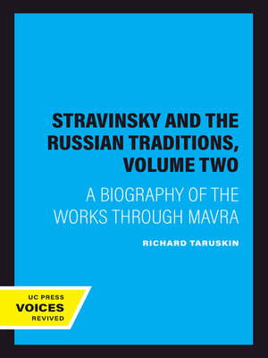 cover image of Stravinsky and the Russian Traditions, Volume Two